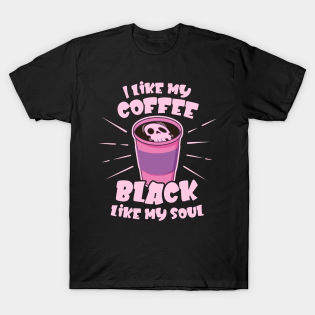 Black Like My Soul Pastel Grunge Nu Goth Coffee T-Shirt by Huhnerdieb Apparel